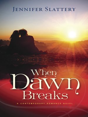 cover image of When Dawn Breaks, a Novel